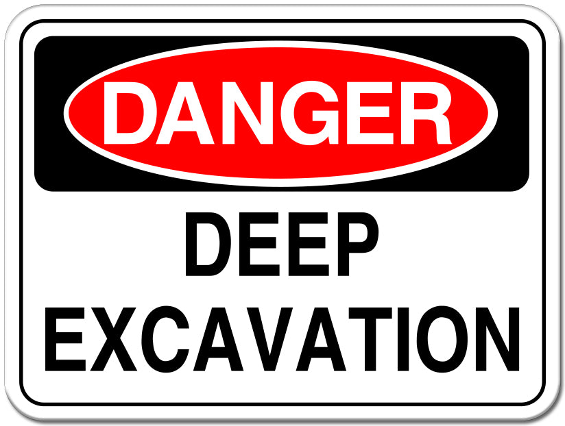 DEEP EXCAVATION
