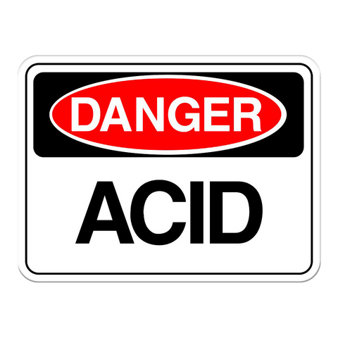 Danger: Acid Sign