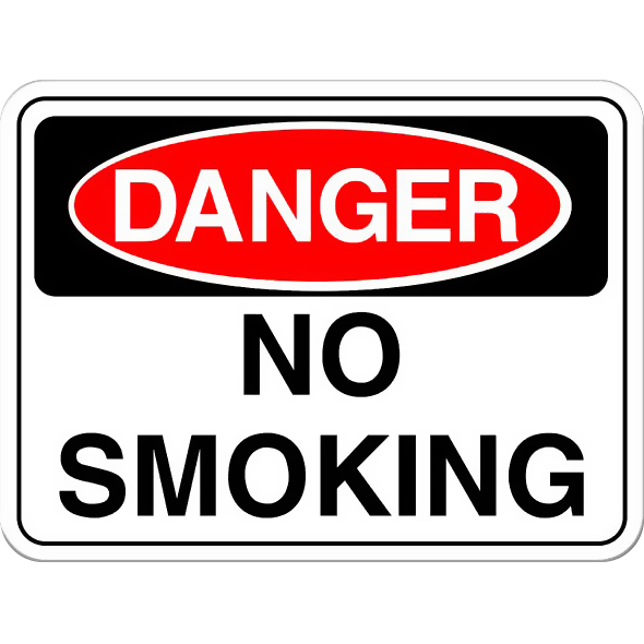 Danger: No Smoking