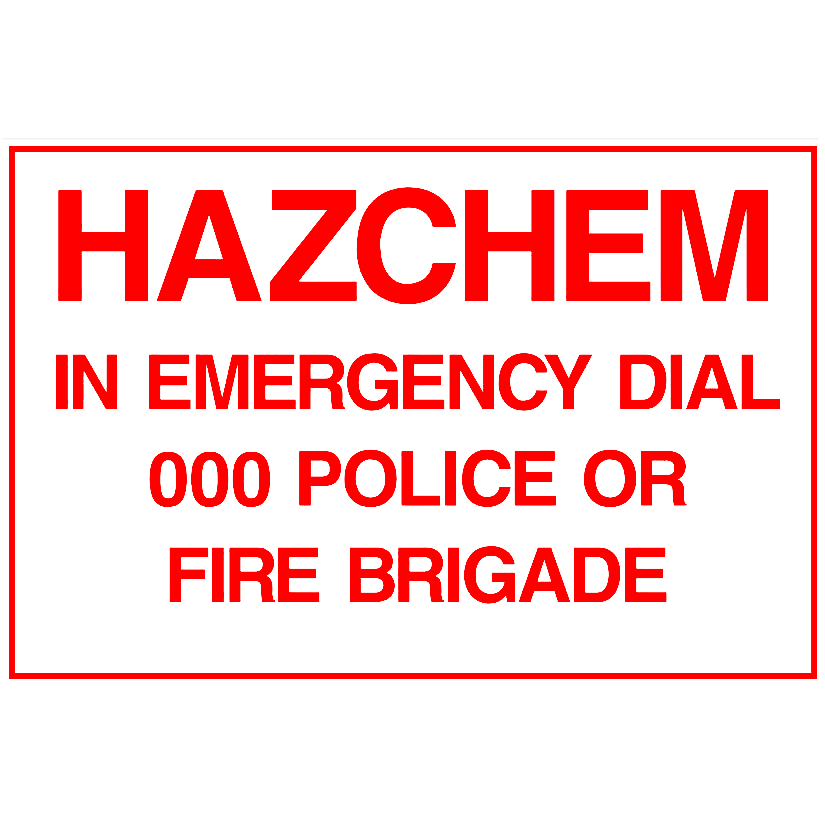 HAZCHEM - In Emergency Dial 000