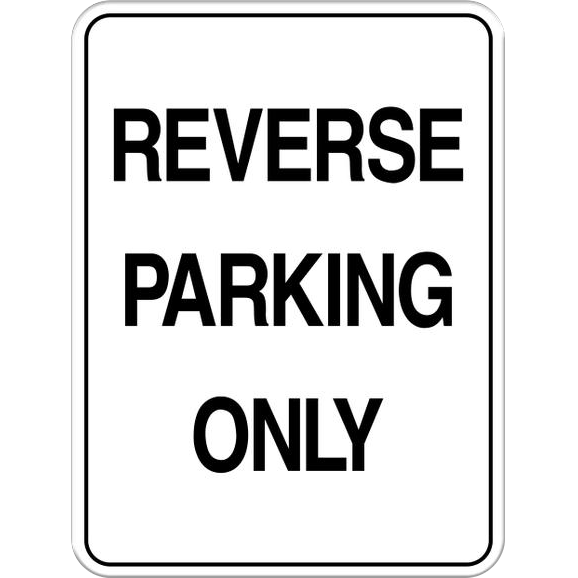Reverse Parking Only