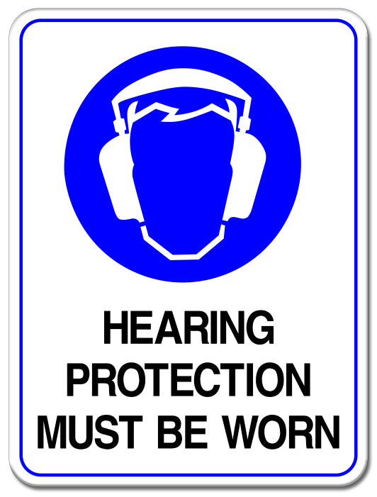 Hearing Protection Must Be Worn