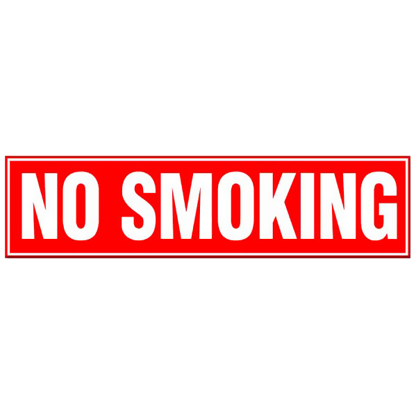 No Smoking - White Text on Red