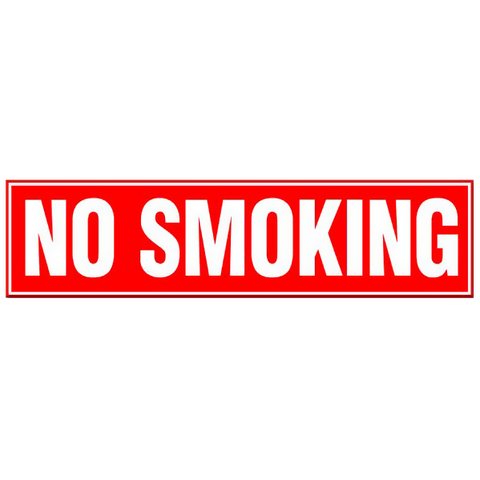 No Smoking - White Text on Red