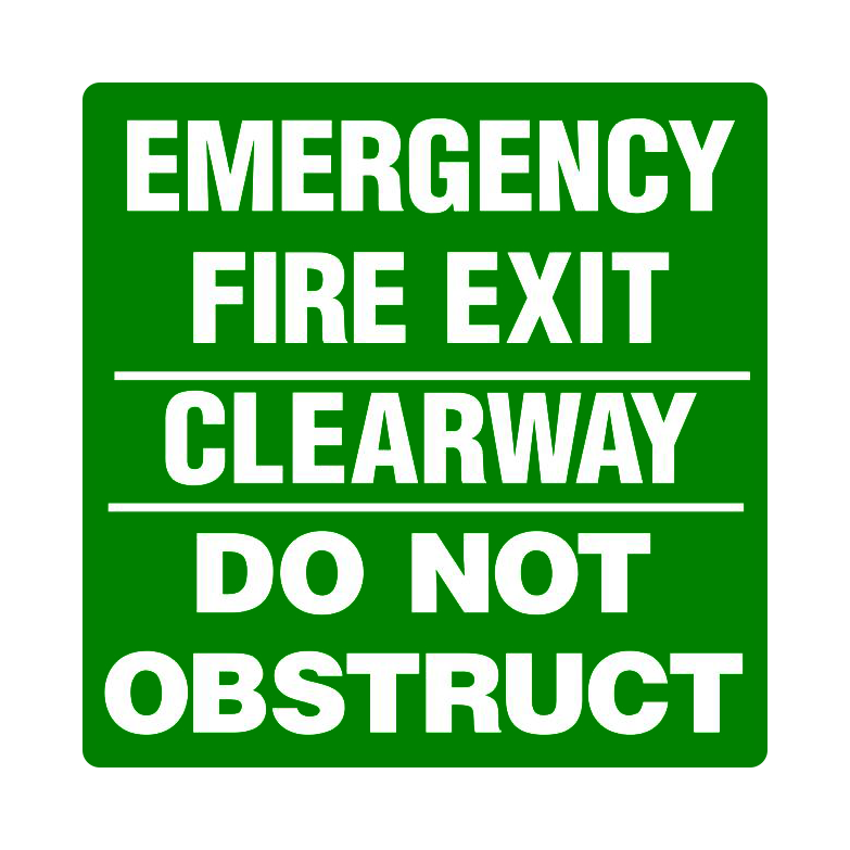 Emergency Fire Exit - Clearway - Do Not Obstruct