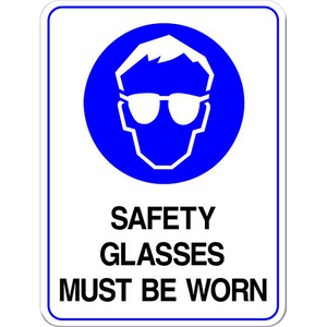 Safety Glasses Must Be Worn PPE Sign