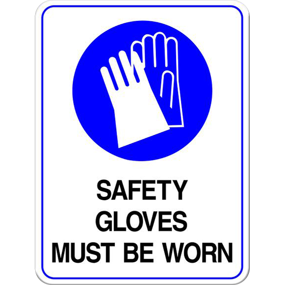 Safety Gloves Must Be Worn PPE Sign